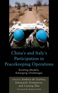 Cover image: China's and Italy's Participation in Peacekeeping Operations 9780739189313