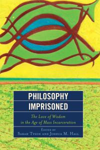 Cover image: Philosophy Imprisoned 9780739189474