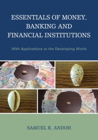 Omslagafbeelding: Essentials of Money, Banking and Financial Institutions 9780739189535