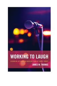 Omslagafbeelding: Working to Laugh 9780739189559