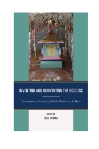 Omslagafbeelding: Inventing and Reinventing the Goddess 9780739190012