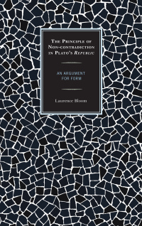 Cover image: The Principle of Non-contradiction in Plato's Republic 9780739190234