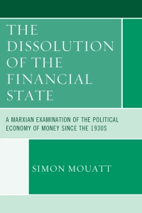 Imagen de portada: The Dissolution of the Financial State 9780739190371