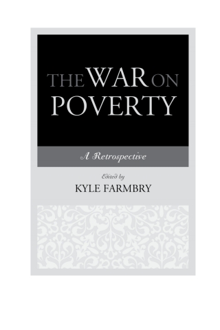 Imagen de portada: The War on Poverty 1st edition 9780739190784
