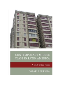 Cover image: Contemporary Middle Class in Latin America 9780739191064