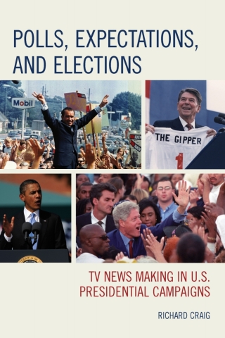 Cover image: Polls, Expectations, and Elections 9781498506281