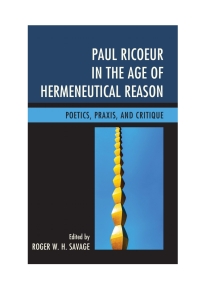 Imagen de portada: Paul Ricoeur in the Age of Hermeneutical Reason 9780739191736