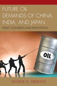 Immagine di copertina: Future Oil Demands of China, India, and Japan 9780739191811