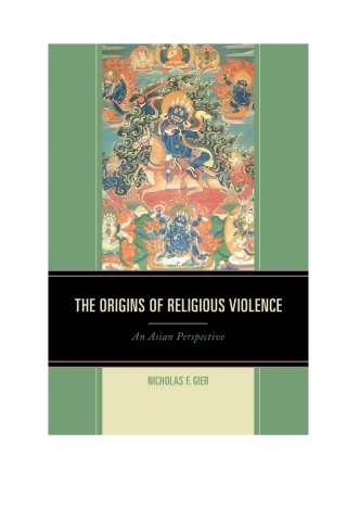 Cover image: The Origins of Religious Violence 1st edition 9780739192221
