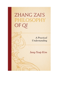 Titelbild: Zhang Zai's Philosophy of Qi 9780739192368