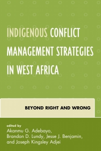 Imagen de portada: Indigenous Conflict Management Strategies in West Africa 9780739192580