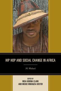 Imagen de portada: Hip Hop and Social Change in Africa 9781498505802