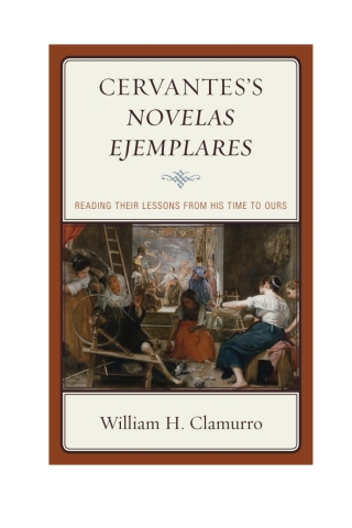 Cover image: Cervantes’s Novelas ejemplares 1st edition 9780739193471