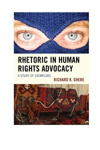 Cover image: Rhetoric in Human Rights Advocacy 9780739193938
