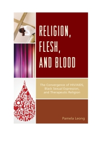 Omslagafbeelding: Religion, Flesh, and Blood 9780739194423