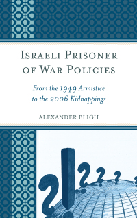 Cover image: Israeli Prisoner of War Policies 9780739194713