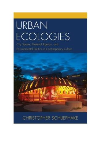 Cover image: Urban Ecologies 1st edition 9780739195758