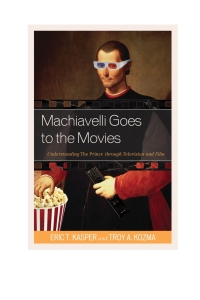 Imagen de portada: Machiavelli Goes to the Movies 9780739195963