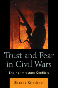 Omslagafbeelding: Trust and Fear in Civil Wars 9780739196434