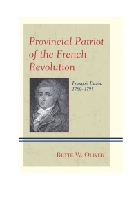 Imagen de portada: Provincial Patriot of the French Revolution 9780739196908