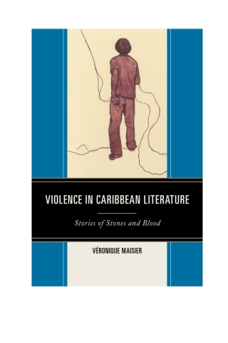 Cover image: Violence in Caribbean Literature 1st edition 9780739197110