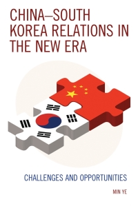 Cover image: China–South Korea Relations in the New Era 9780739198568