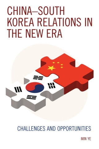 Cover image: China–South Korea Relations in the New Era 1st edition 9780739198568