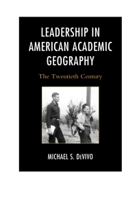 Cover image: Leadership in American Academic Geography 9780739199121