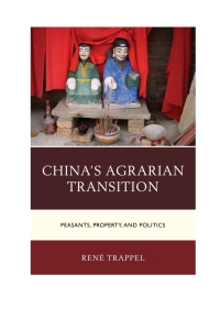 表紙画像: China's Agrarian Transition 9780739199367