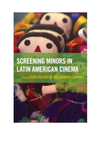 Titelbild: Screening Minors in Latin American Cinema 9780739199534