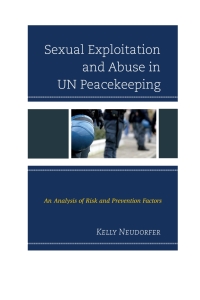 Titelbild: Sexual Exploitation and Abuse in UN Peacekeeping 9780739199602