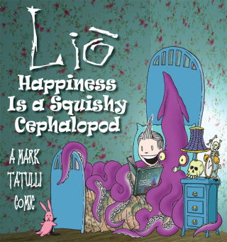 Immagine di copertina: Lio: Happiness Is a Squishy Cephalopod 9780740768491