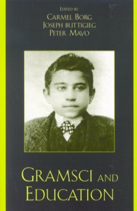 Cover image: Gramsci and Education 9780742500334