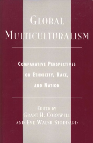 Cover image: Global Multiculturalism 9780742508835