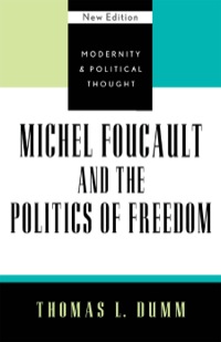 Cover image: Michel Foucault and the Politics of Freedom 9780742521391