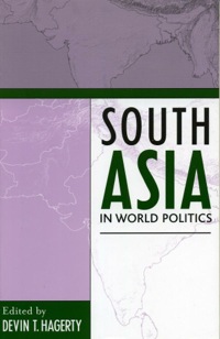 Cover image: South Asia in World Politics 9780742525863