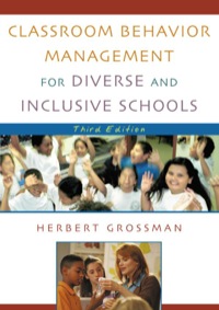 Cover image: Classroom Behavior Management for Diverse and Inclusive Schools 3rd edition 9780742526556