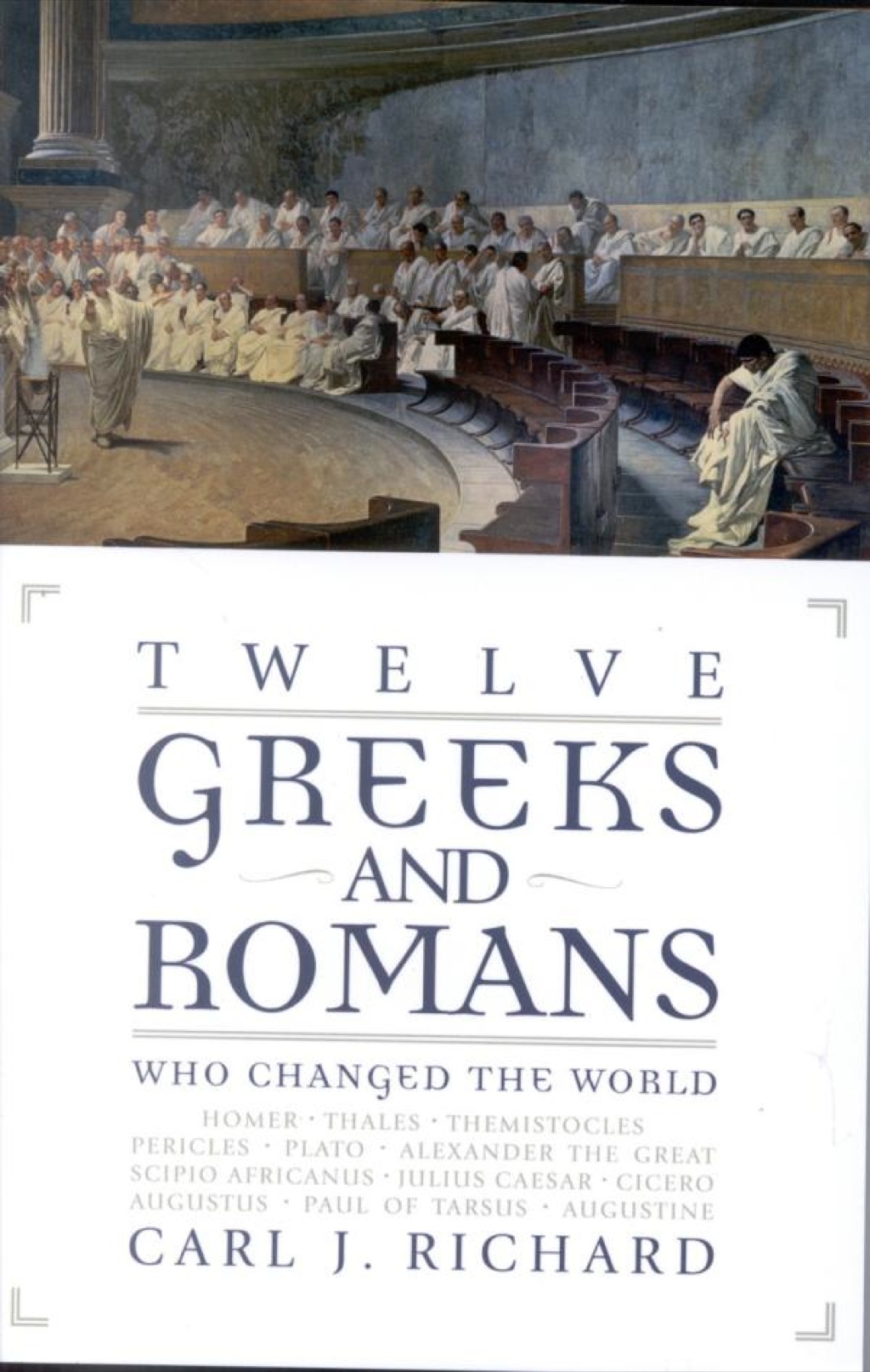 Twelve Greeks and Romans Who Changed the World eBook Rental