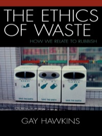 Cover image: The Ethics of Waste 9780742530133