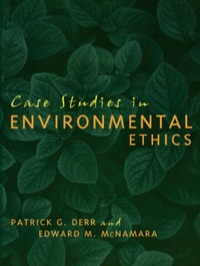 Cover image: Case Studies in Environmental Ethics 9780742531376