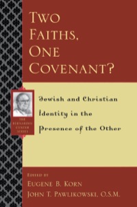 Cover image: Two Faiths, One Covenant? 9780742532274