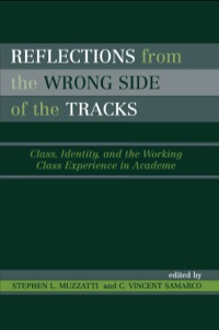 Cover image: Reflections From the Wrong Side of the Tracks 9780742535114
