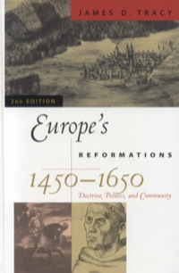 Cover image: Europe's Reformations, 1450–1650 2nd edition 9780742537897