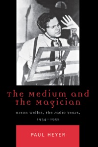 Cover image: The Medium and the Magician 9780742537972