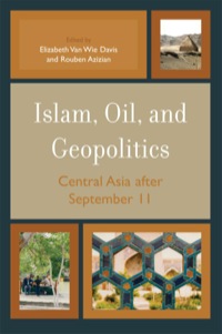 Cover image: Islam, Oil, and Geopolitics 9780742541290