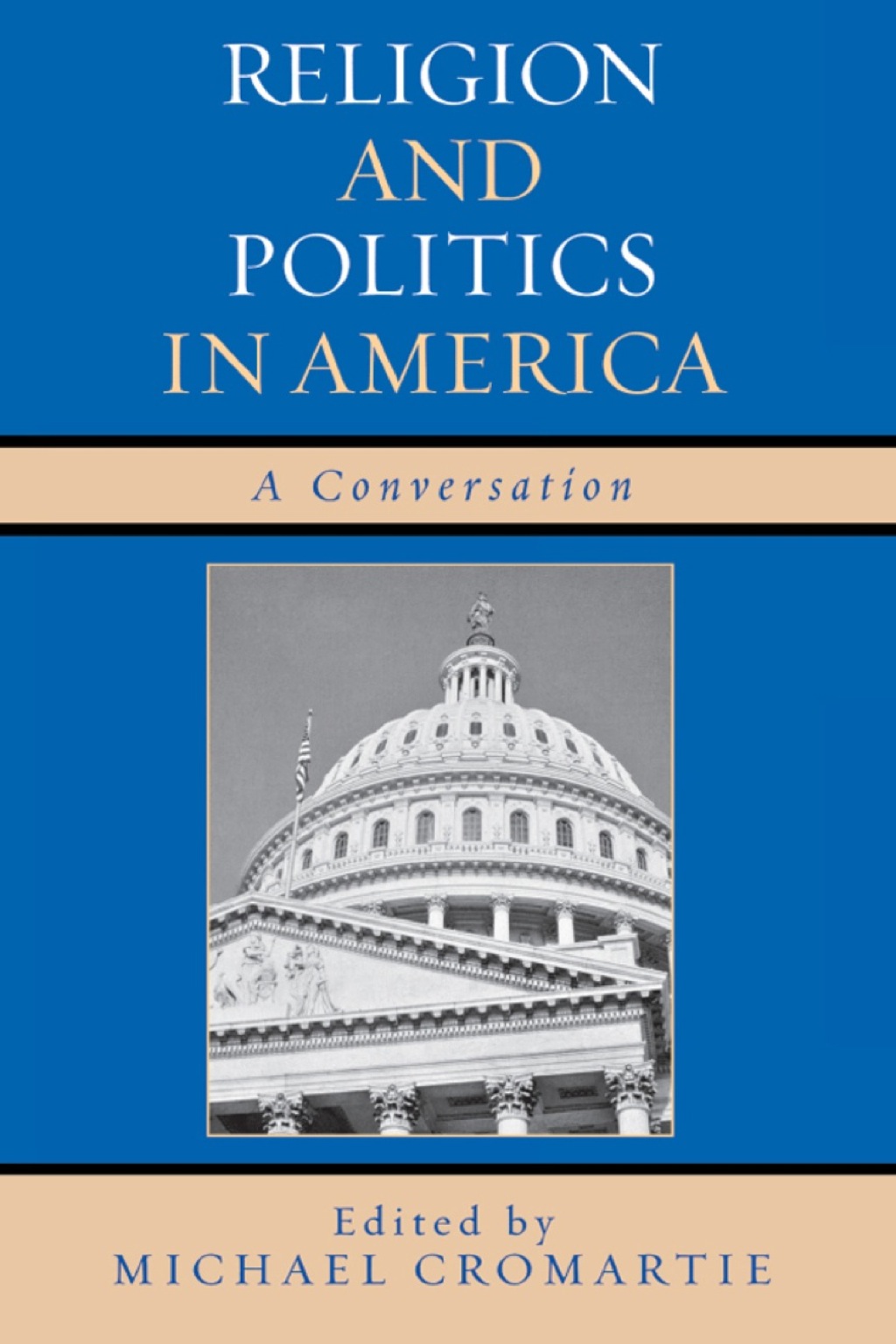Religion and Politics in America