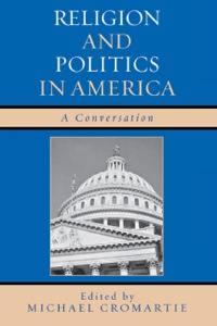 Cover image: Religion and Politics in America 9780742544710