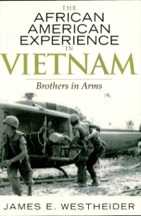 Cover image: The African American Experience in Vietnam 9780742545311