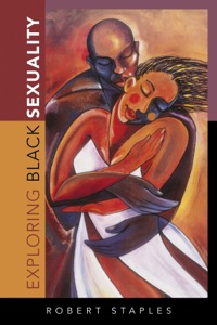 Cover image: Exploring Black Sexuality 9780742546592