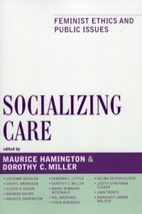 Cover image: Socializing Care 9780742550407